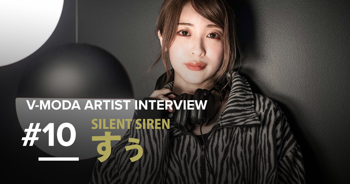 Roland - Blog - Artist - V-MODA ARTIST INTERVIEW #10 SILENT SIREN